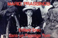 diaporama "Mario prassinos, enfant grec dans un Paysage Turc"
